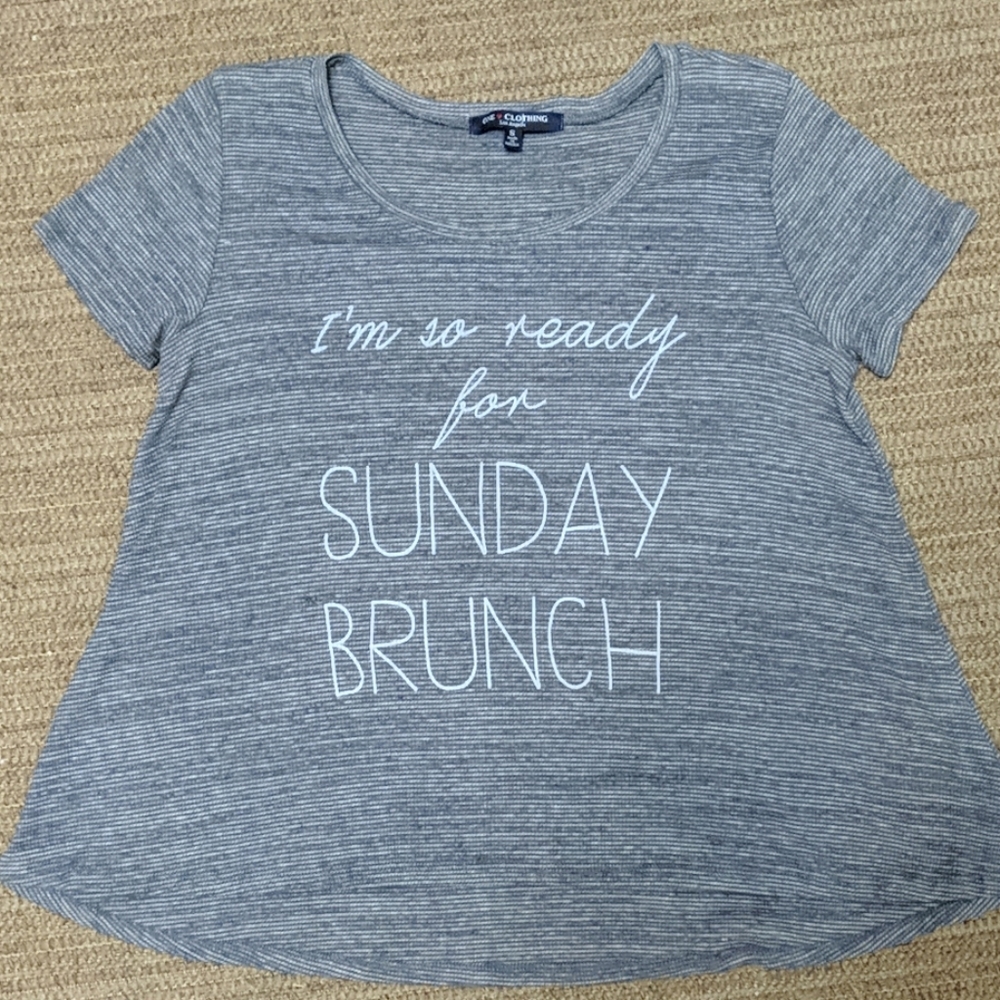 One Clothing So Ready For Sunday Brunch Shirt S